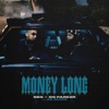 'Money Long (feat. 42 Dugg) - Single' by DDG