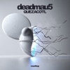 Cover art for Quezacotl - Single by Deadmau5
