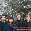 Cover art for It's Christmas Time - EP by Deep Sea Diver