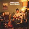 Cover art for You Don't Own Me (feat. Natalie Schepman (Joseph)) - Single by Deep Sea Diver