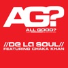 Cover art for All Good? (feat. Chaka Khan) [Remixes] - EP by De La Soul