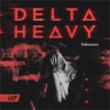 'Substance - Single' by Delta Heavy