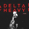 'Vandal - Single' by Delta Heavy