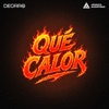 Cover art for Que Calor - Single by Deorro