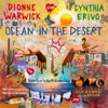 Cover art for Ocean In The Desert - Single by Dionne Warwick