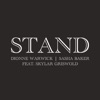 Cover art for Stand (feat. Skylar Griswold) - Single by Dionne Warwick
