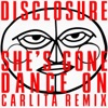 Cover art for She’s Gone, Dance On (Carlita Remix) - Single by Disclosure