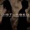 Cover art for Don't Tell Me (feat. Ann Wilson) [PLZ Tethered Version] - Single by Disturbed