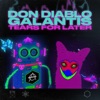 Cover art for Tears for Later - Single by Don Diablo