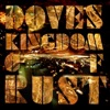 Cover art for Kingdom of Rust by Doves