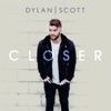 Cover art for Closer - Single by Dylan Scott