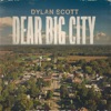 Cover art for Dear Big City - Single by Dylan Scott