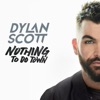 Cover art for Nothing to Do Town - EP by Dylan Scott