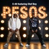 'Pesos - Single' by E-40