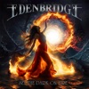 'Set The Dark On Fire' by Edenbridge