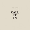 Cover art for Call It In - Single by Editors