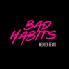 Cover art for Bad Habits (MEDUZA Remix) - Single by Ed Sheeran