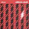 Cover art for Adriana Again - Single by Elbow