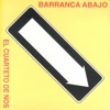 Cover art for Barranca Abajo by El Cuarteto de Nos
