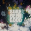 Cover art for Sure Been Good - Single by Elevation Worship