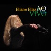 Cover art for Ao Vivo (Live) by Eliane Elias