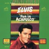 Cover art for Fun In Acapulco (Original Soundtrack) by Elvis Presley