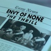 'The Thrill - Single' by Envy of None