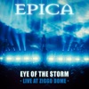 Cover art for Eye of the Storm (Live at Ziggo Dome Amsterdam) - Single by Epica