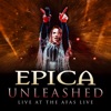 Cover art for Unleashed (Live At The AFAS Live) - Single by Epica