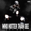 Cover art for Who Hotter Than Gee - Single by EST Gee