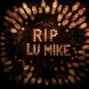 Cover art for RIP LU MIKE - Single by EST Gee