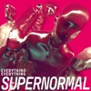Cover art for SUPERNORMAL - Single by Everything Everything