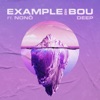 Cover art for DEEP (feat. Nonô) - Single by Example