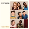 Cover art for Sex Education Original Soundtrack by Ezra Furman