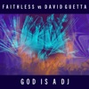Cover art for God Is a DJ - Single by Faithless