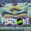 Cover art for Whipper Snapper Remix - Single by Fishbone