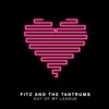 Cover art for Out of My League - Single by Fitz and the Tantrums