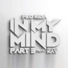 Cover art for In My Mind, Part 3 (feat. Georgi Kay) - Single by Flo Rida