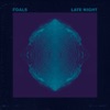Cover art for Late Night (Remixes) - EP by Foals