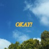 Cover art for OKAY! - Single by Forrest Frank