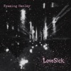 Cover art for Lovesick - Single by Framing Hanley