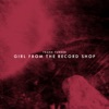 Cover art for Girl From The Record Shop - Single by Frank Turner