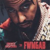 Cover art for FWMGAB - Single by French Montana