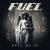 Cover art for Pull Me In - Single by Fuel