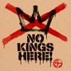 Cover art for NO KINGS HERE! - Single by Gang of Four