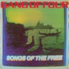Cover art for Songs of the Free (Bonus Track Version) by Gang of Four