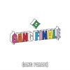 Cover art for GANG FINALE (Essentials) by Gang Parade