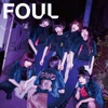 Cover art for FOUL - EP by Gang Parade