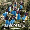 Cover art for GANG 2 - EP by Gang Parade