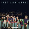 Cover art for LAST GANG PARADE by Gang Parade